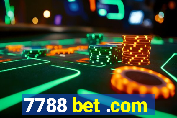 7788 bet .com